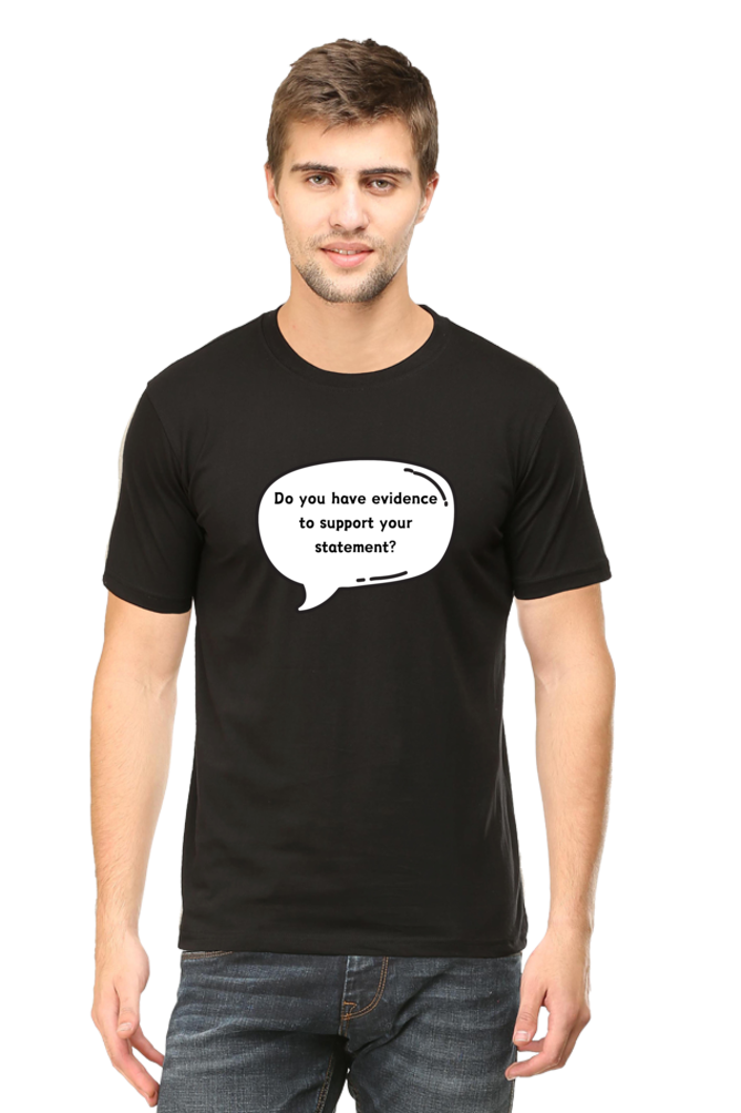 Do You Have Evidence: Lawyer T-Shirt