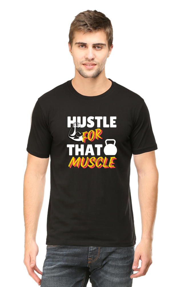 Hustle For That Muscle: Gym T-shirt