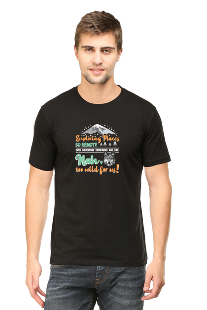 Exploring Places So Remote: Travel T-Shirt