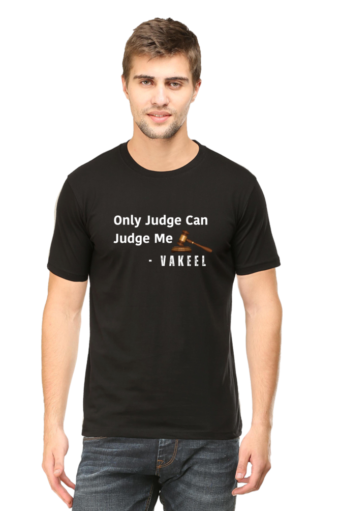 Only Judge Can Judge Me: Lawyer T-Shirt