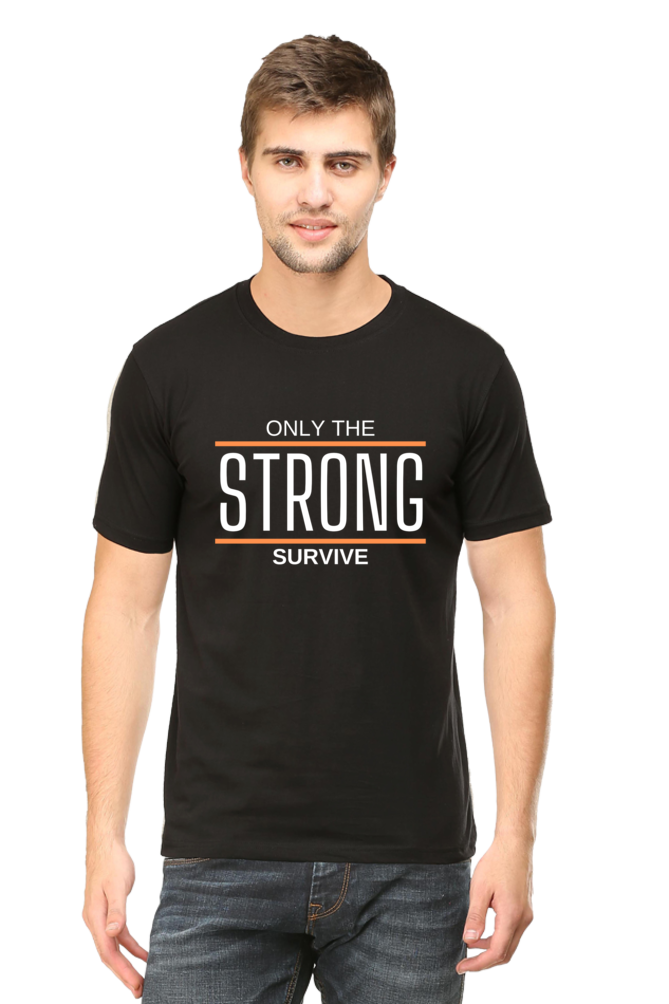 Only The Strong Survive: Gym T-Shirt