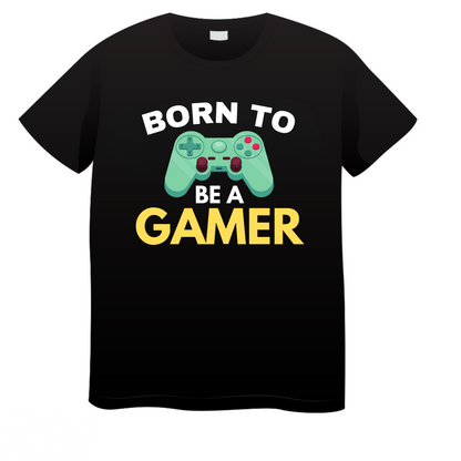 Born To Be Gamer: Gaming T-Shirt