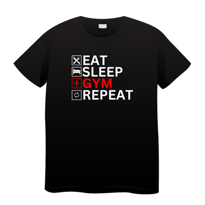 Eat Sleep Gym Repeat: Gym T-Shirt