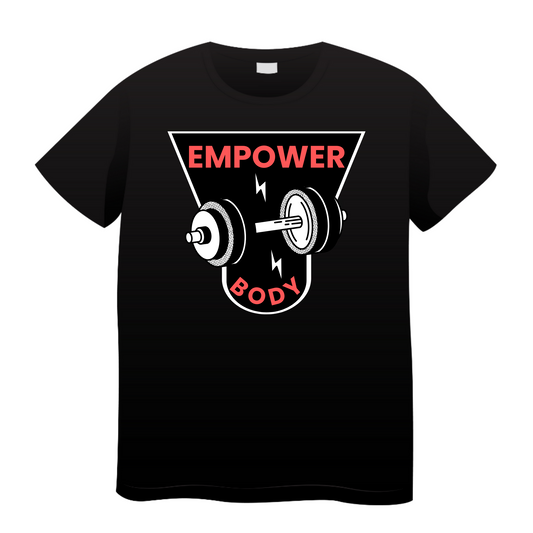 Empower Body: Gym T-Shirt