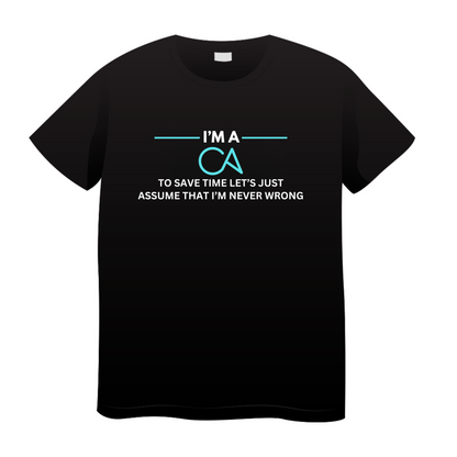 I'm a CA: CA T-Shirt