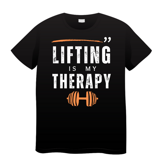 Lifting Is My Therapy: Gym T-Shirt