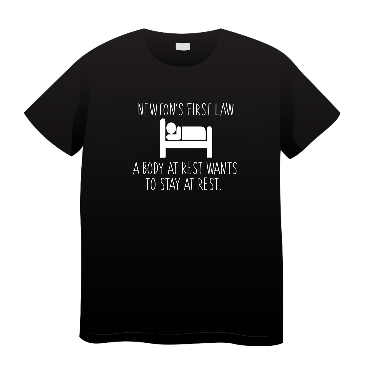 Newton's First Law: Physics T-Shirt