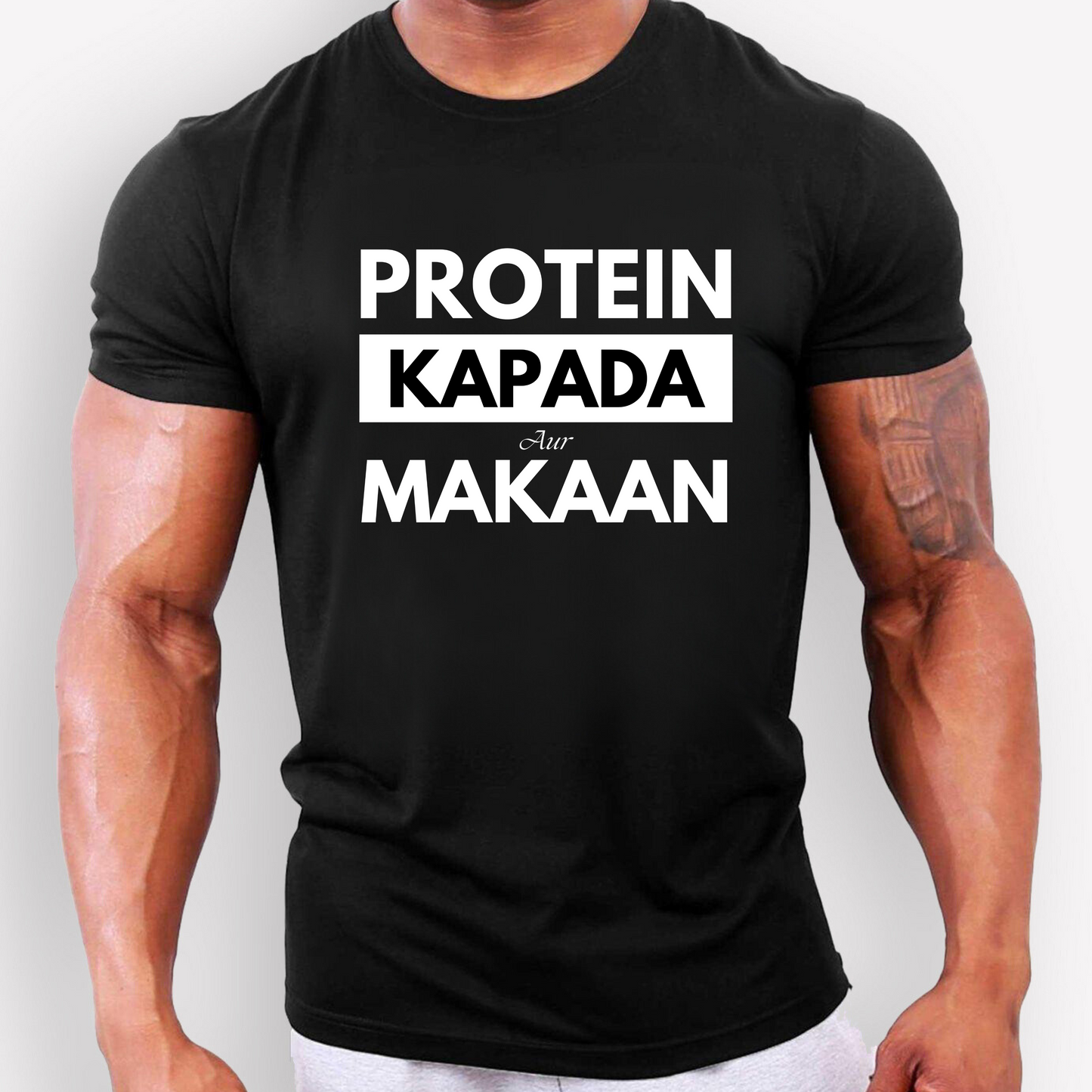 Protein Kapada Aur Makaan: Gym T-Shirt