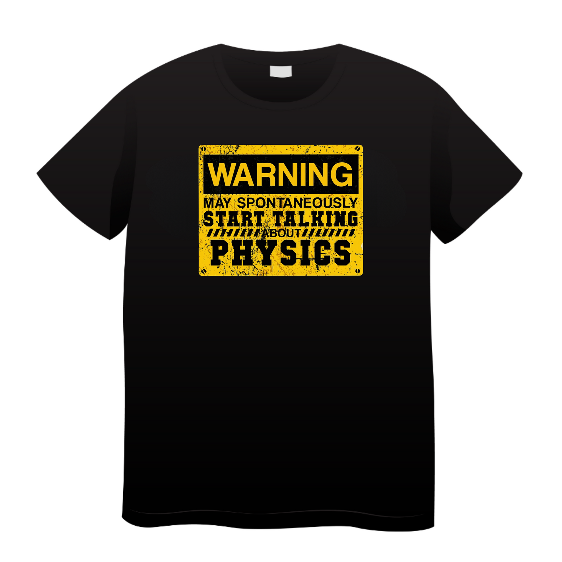 Warning Physics: Physics T-Shirt