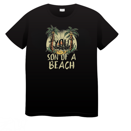 You Son Of Beach: Beach T-Shirt