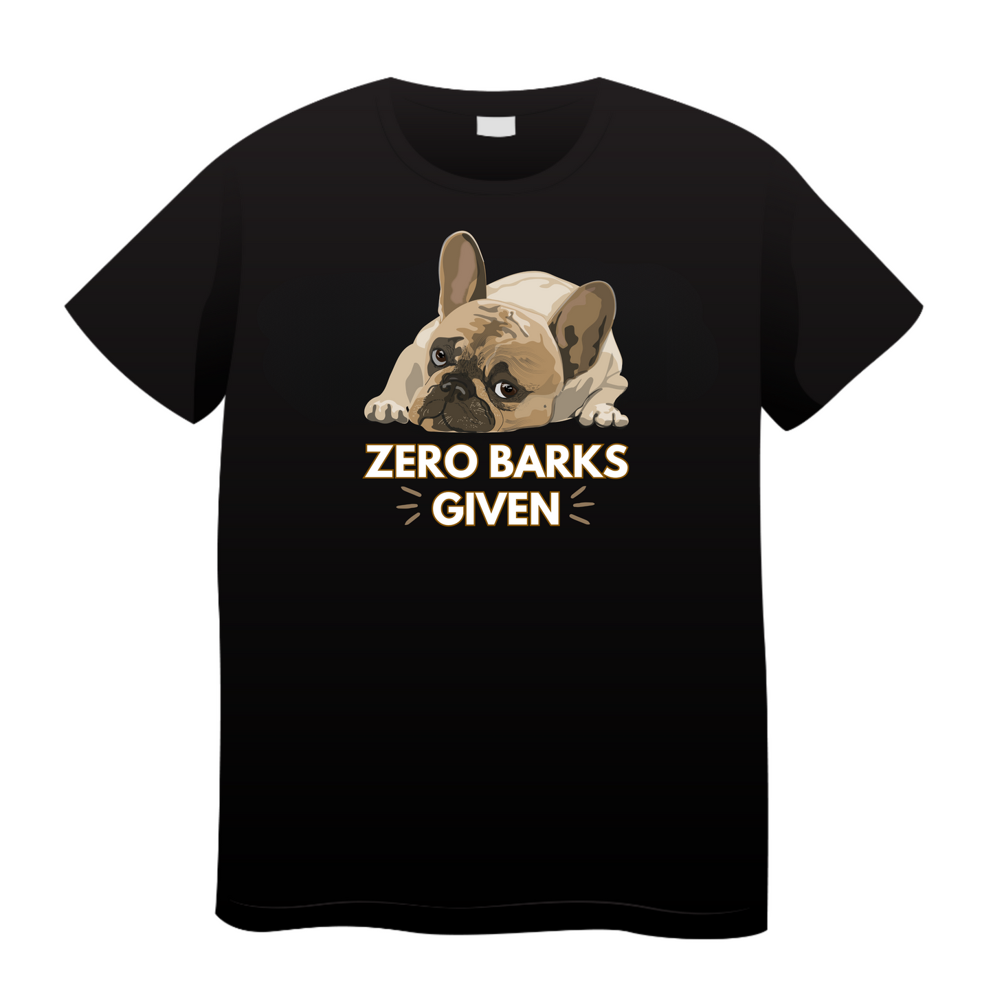 Zero Barks Given: Dog T-Shirt